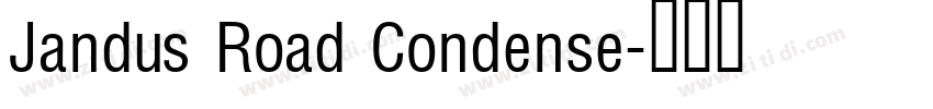 Jandus Road Condense字体转换